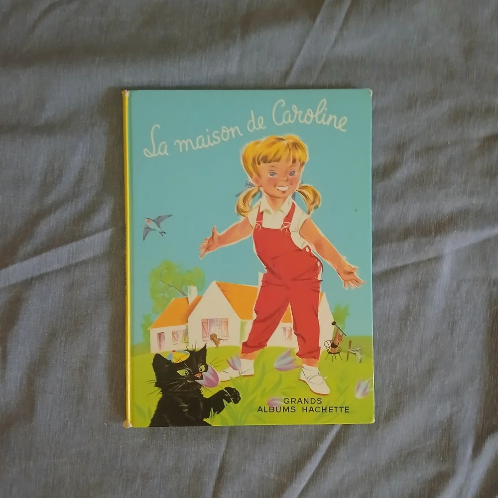 Vintage La maison de Caroline by Pierre Probst big album 1968 French